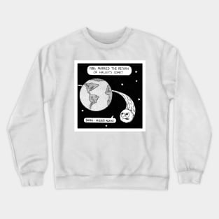 Halley's comet Crewneck Sweatshirt